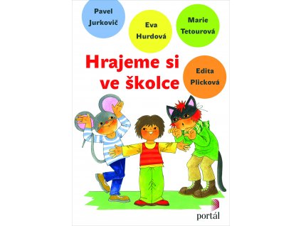 Hrajeme si ve školce + CD