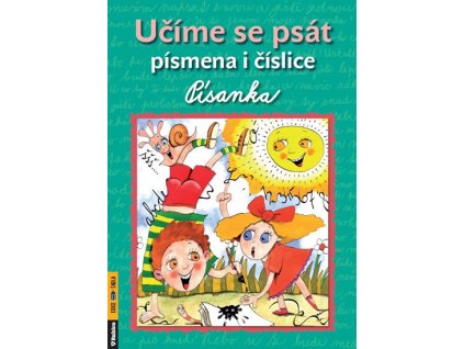 Učíme se psát písmena i číslice - Písanka