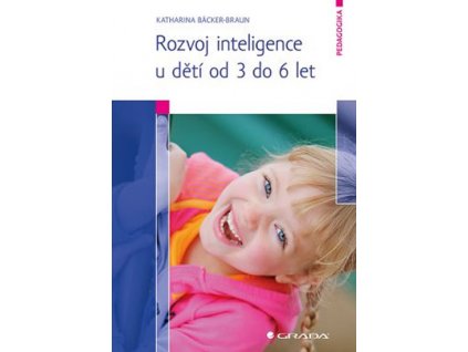 Rozvoj inteligence u dětí od 3 do 6 let
