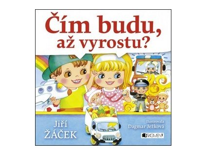 Čím budu, až vyrostu? Jiří Žáček