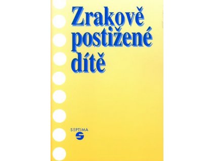 Zrakově postižené dítě