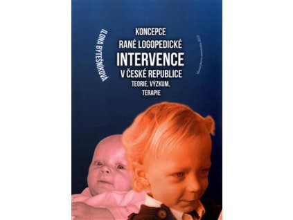 Koncepce rané logopedické intervence v České republice
