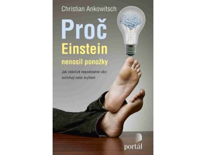 Proč Einstein nenosil ponožky