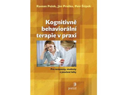 Kognitivně-behaviorální terapie v praxi