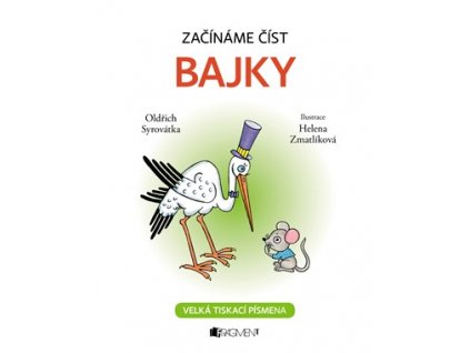 Začínáme číst - Bajky