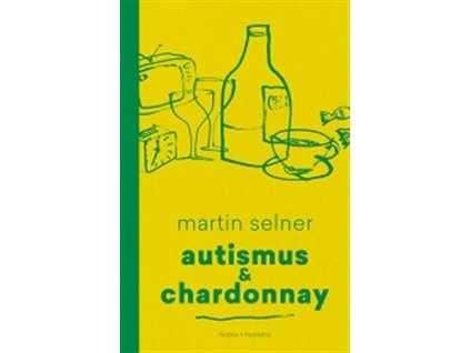 Autismus & Chardonnay