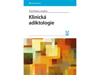 Klinická adiktologie