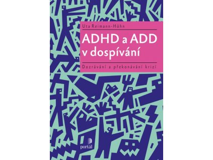 ADHD a ADD v dospivani
