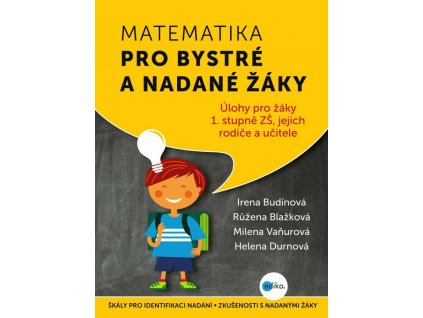 Matematika pro bystre a nadane zaky