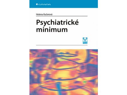 Psychiatricke minimum