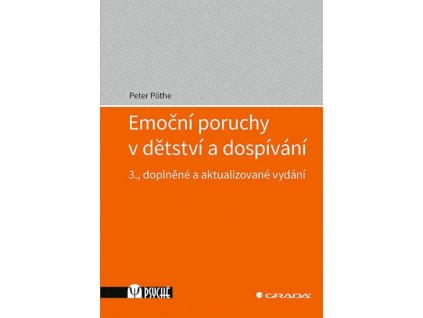 Emocni poruchy v detstvi a dospivani