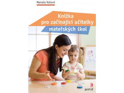 Knizka pro zacinajici ucitelky MS