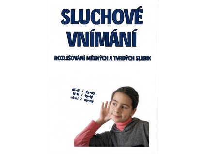 Sluchove vnimani mekceni