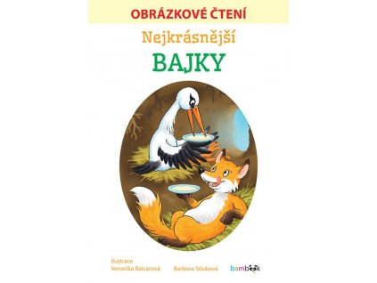 Nejkrasnejsi bajky Obrazkove cteni