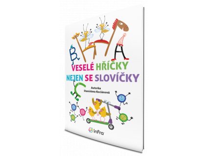 Vesele hricky nejen se slovicky Infra 4