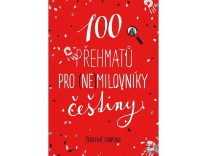 100 prehmatu pro nemilovniky cestiny