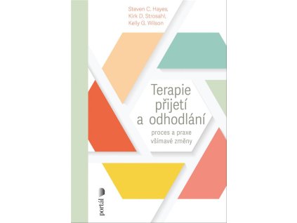 Terapie prijeti a odhodlani