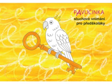 Pavucinka spro predskolaky