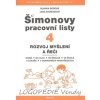 Šimonovy pracovní listy 4   Rozvoj myšlení a řeči