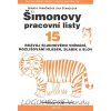 Šimonovy pracovní listy 15    Rozvoj sluchového vnímání