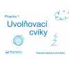 Písanka 1 - Uvolňovací cviky