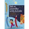 Jak se pastelky učily kreslit