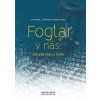 Foglar v nas 1