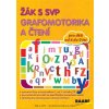 Zak s SVP grafomotorika a cteni