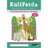 Kuliferda Podstatna jmena a slovesa