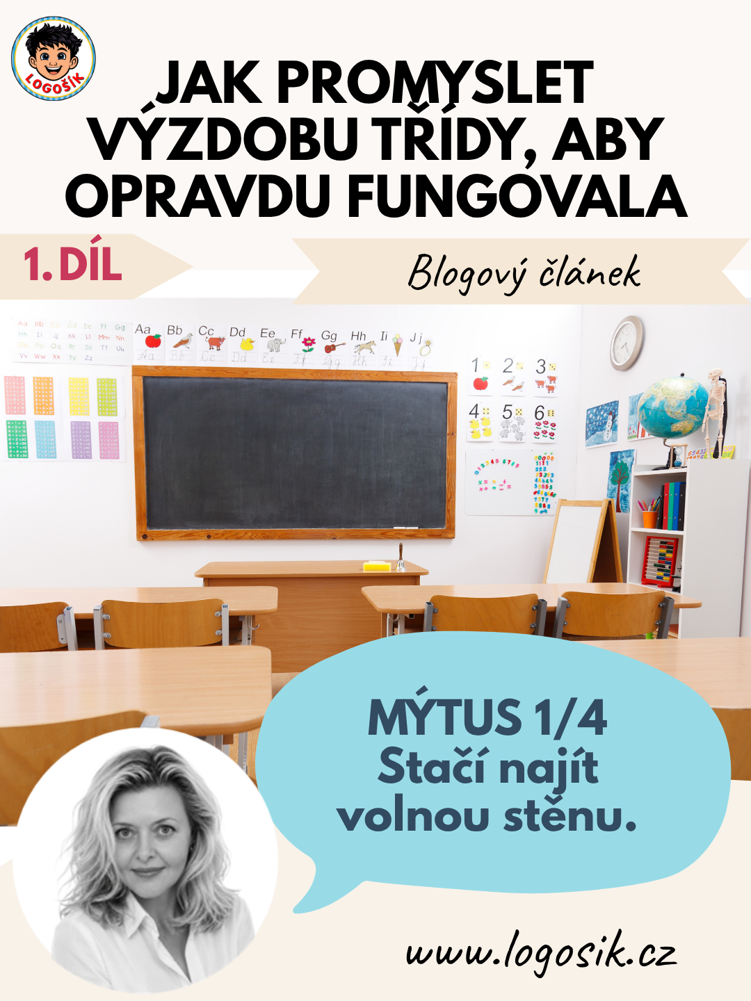 Jak promyslet výzdobu třídy, aby opravdu fungovala