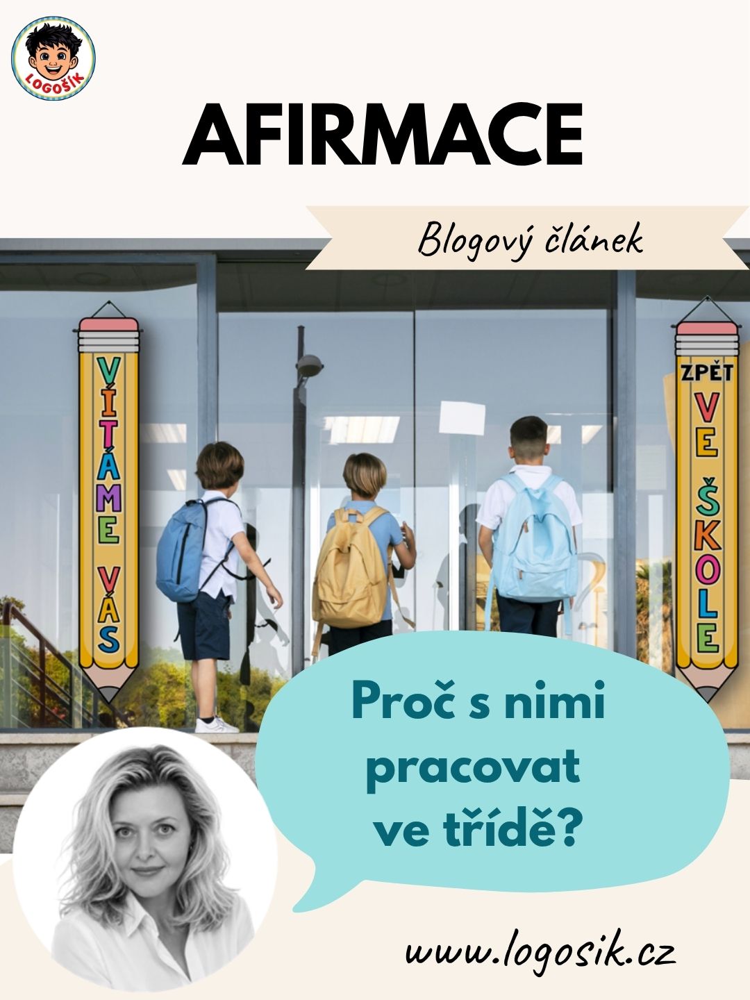Afirmace ve škole: k čemu slouží a jak s nimi pracovat