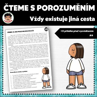 VŽDY EXISTUJE JINÁ CESTA 10 - čtení s porozuměním...