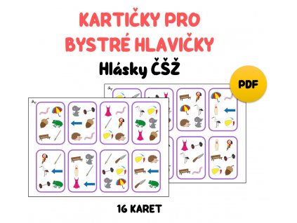 Kartičky pro bystré hlavičky hláska ČŠŽ