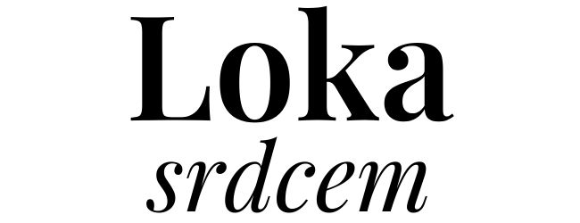 Loka srdcem