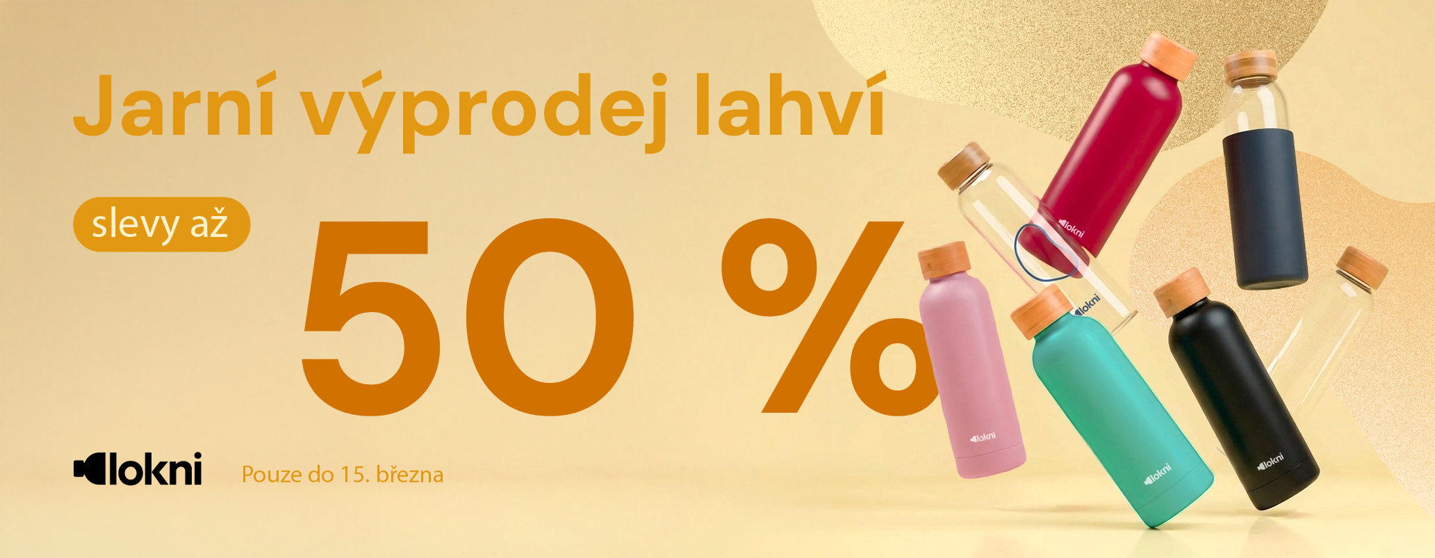 Jarní výprodej láhví