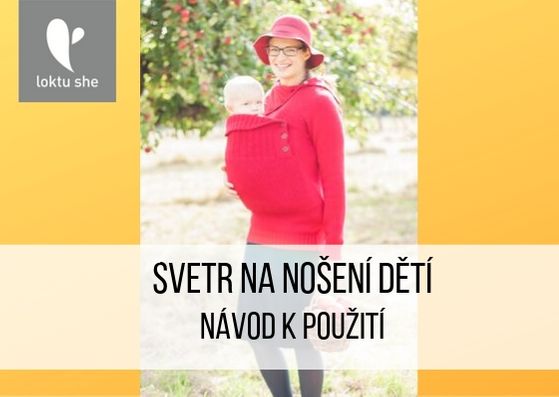 Svetr na nošení dětí: návod k použití