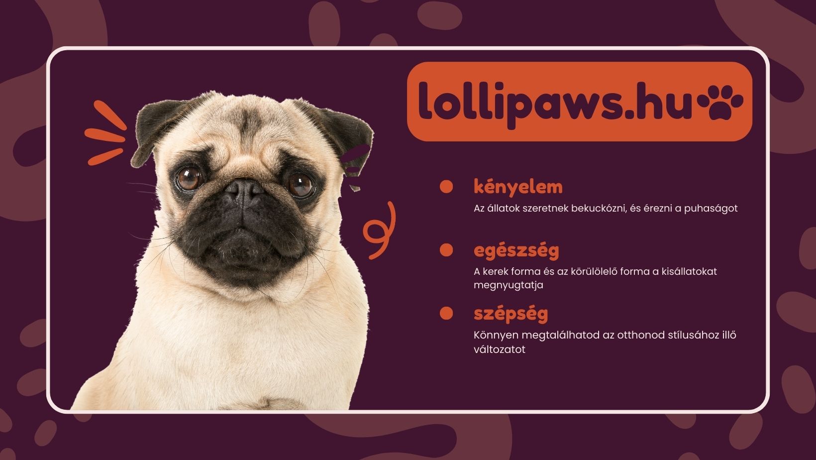 A lollipaws puha kutyafekhely előnyei