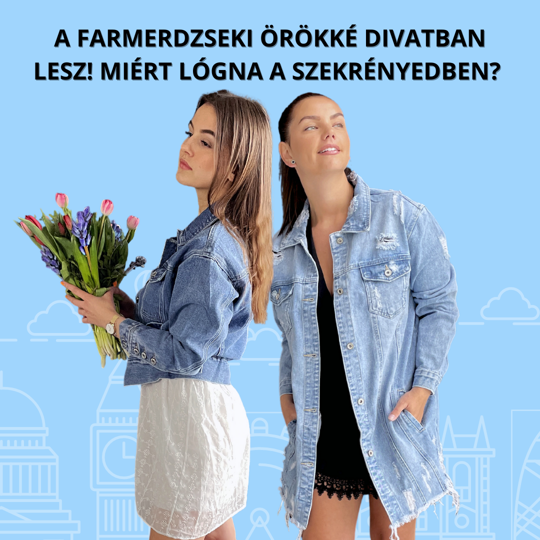 A farmerdzseki örökké divatban lesz! Miért lógna a szekrényedben?