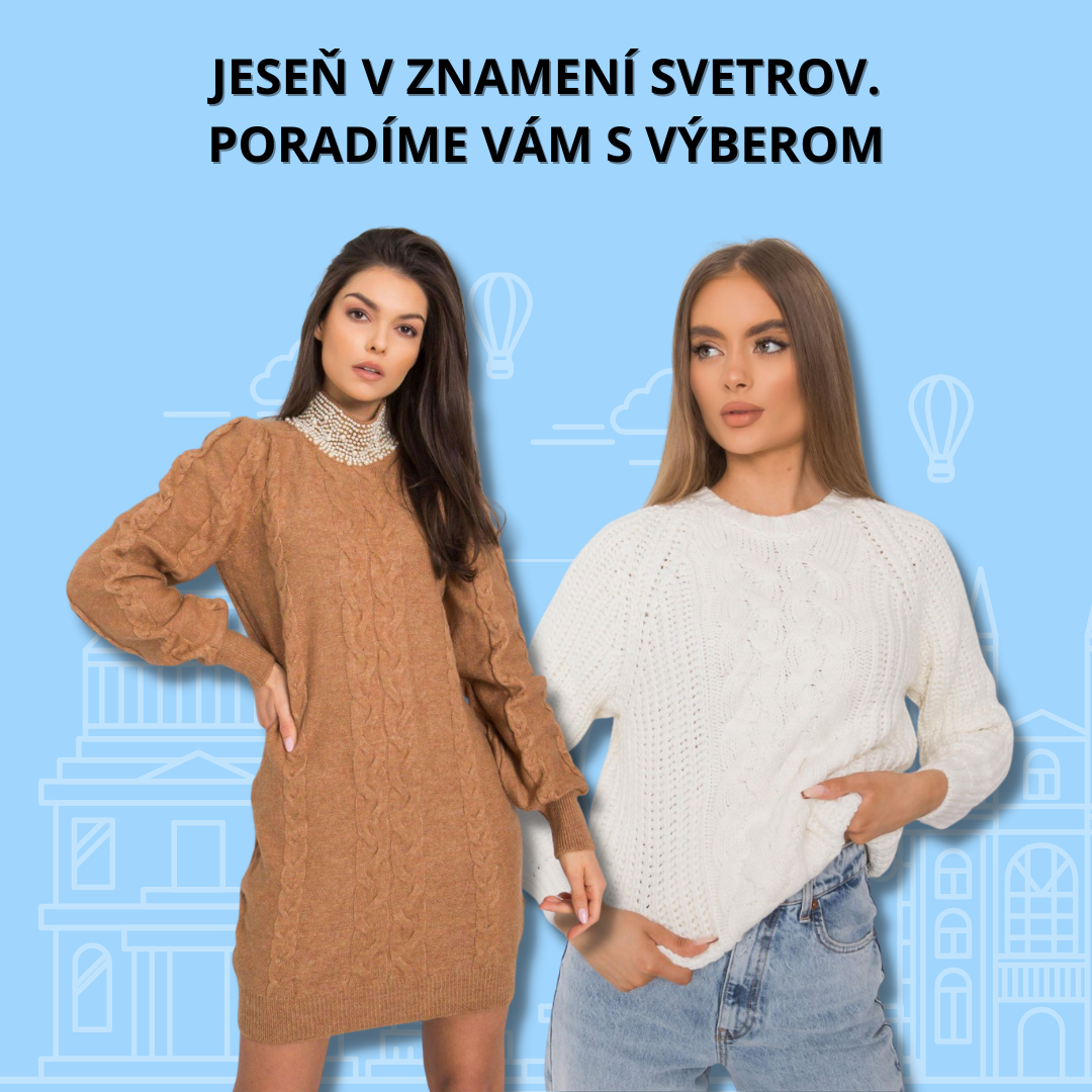 Jeseň v znamení svetrov. Poradíme Vám s výberom