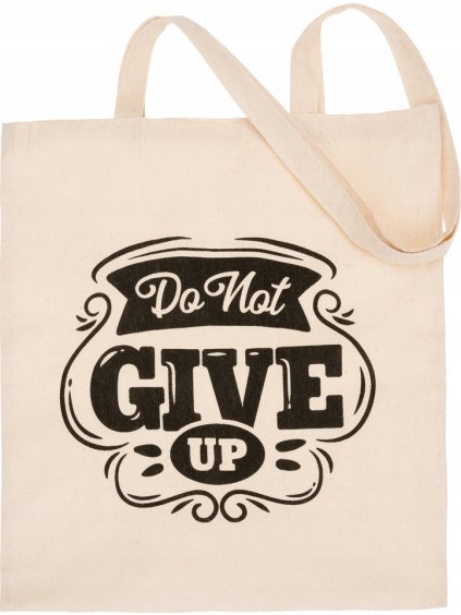 Bavlnená nákupná taška "do not give up"