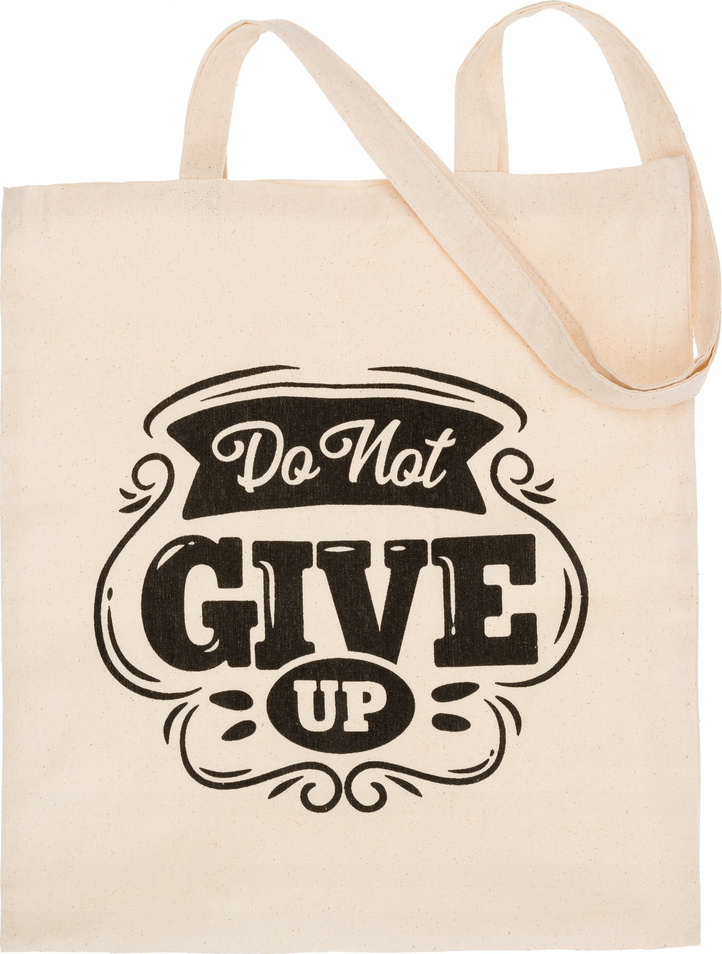 Bavlnená nákupná taška "do not give up" [DH] EKO Veľkosť: ONE SIZE