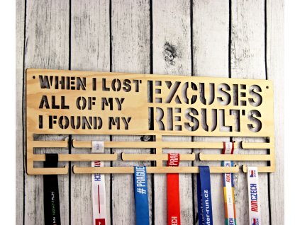 Držák na medaile When I lost all of my excuses
