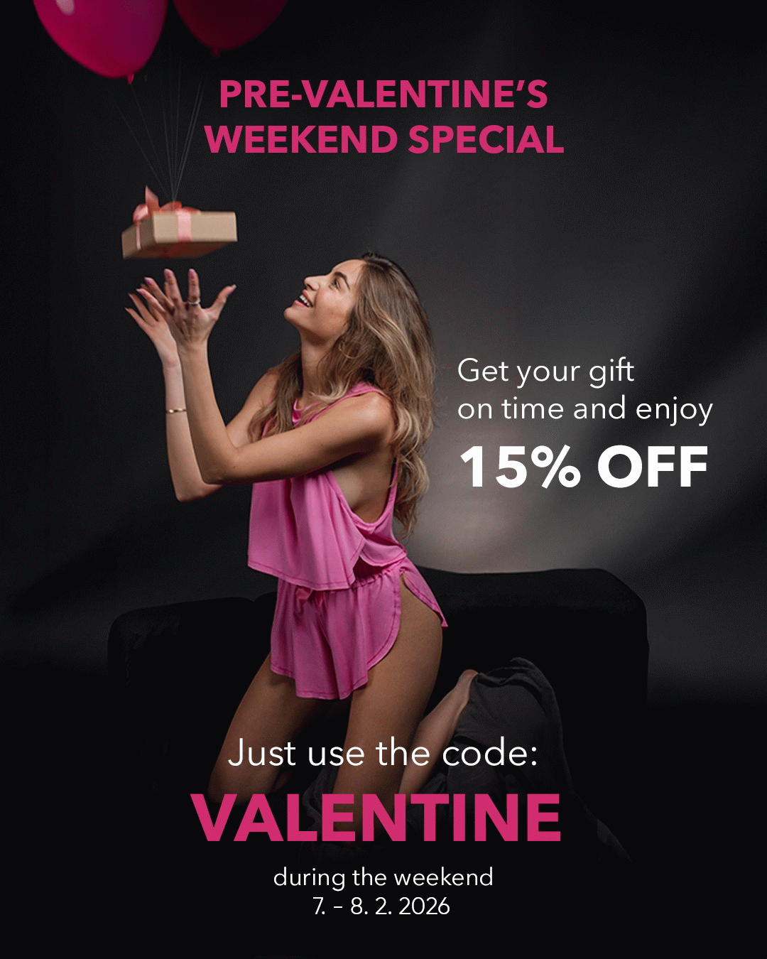 PRE-VALENTINE´S WEEKEND SPECIAL 2