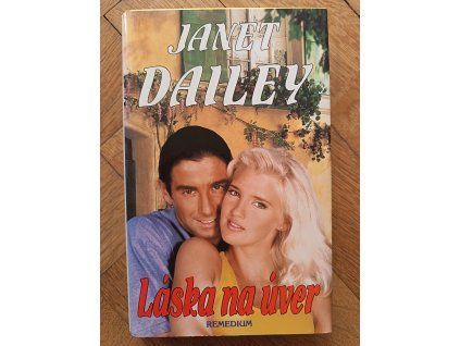 Láska na úver, Janet Daileyová