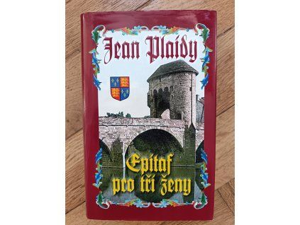 Epitaf pro tři ženy, Jean Plaidy