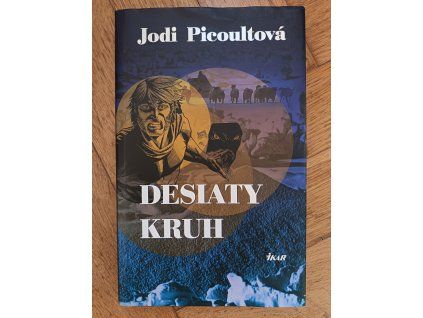 Desiaty kruh, Jodi Picoultová