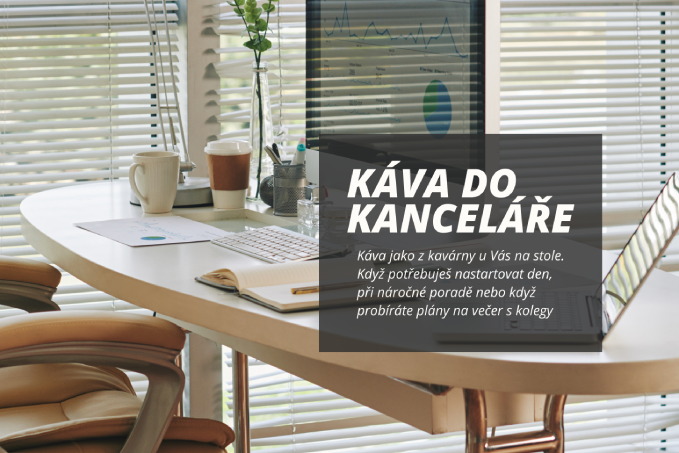 Káva do kanceláře