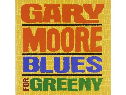 cd gary moore blues for greeny