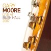 cd gary moore live at bush hall 2026b