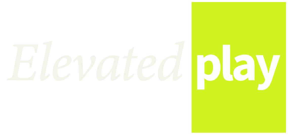 Elevated play